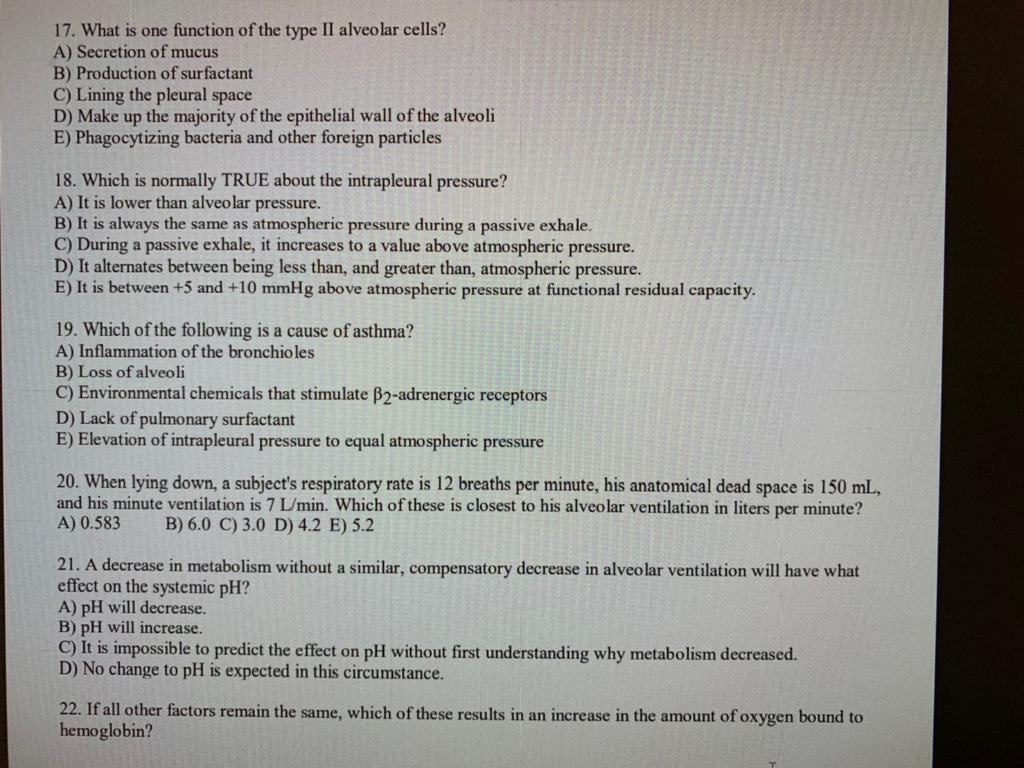 Solved 17. What is one function of the type II alveolar | Chegg.com