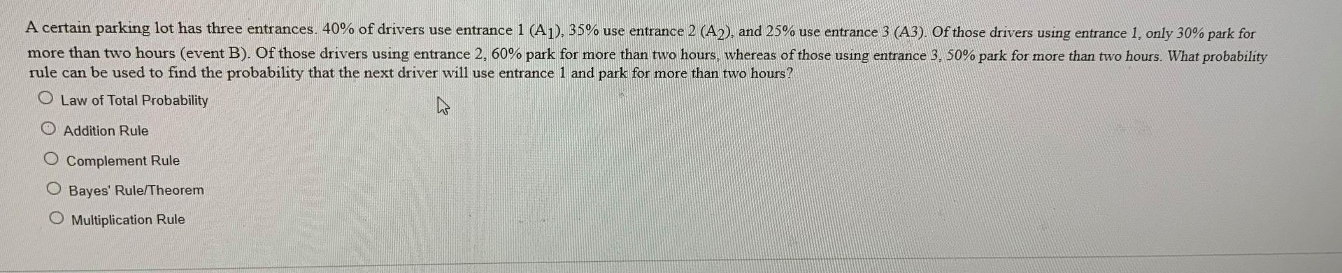 Solved A Certain Parking Lot Has Three Entrances. 40% Of | Chegg.com