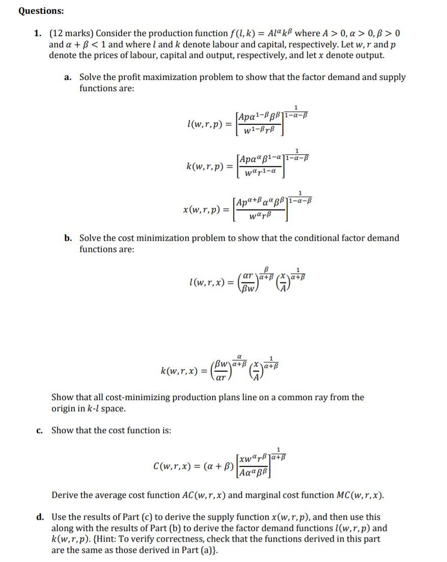 Consider The Production Function 𝑓 𝑙 𝑘 𝐴𝑙 𝛼𝑘 𝛽 Chegg Com