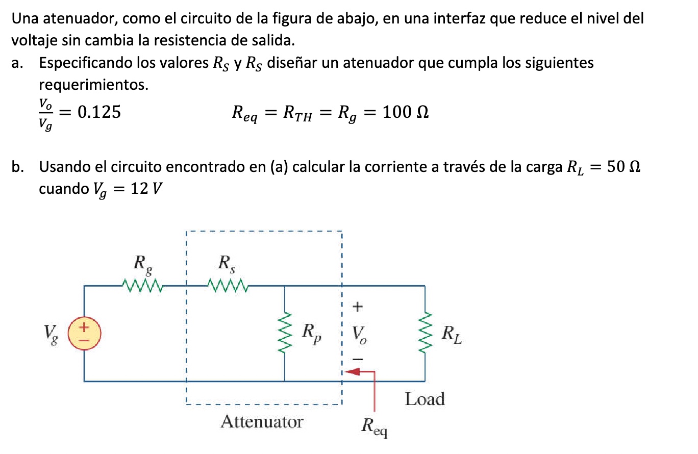 Una atenuador, como el circuito de la figura de abajo, en una interfaz que reduce el nivel del voltaje sin cambia la resisten