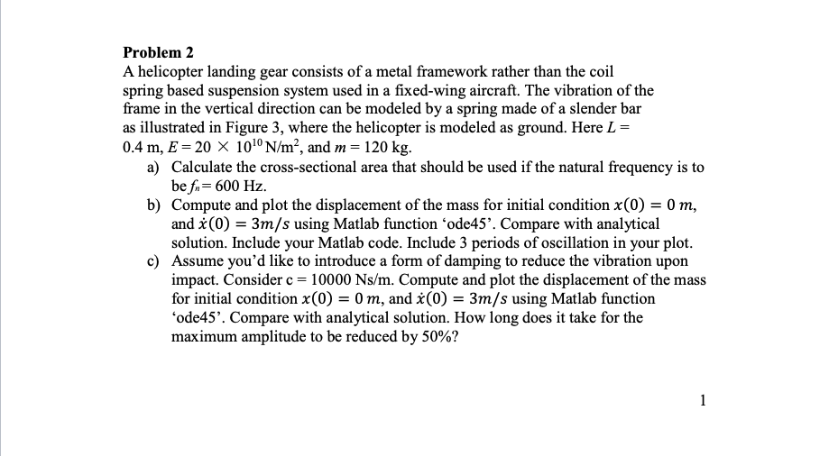 Solved Problem 2 (Just Part B and C) A helicopter landing | Chegg.com