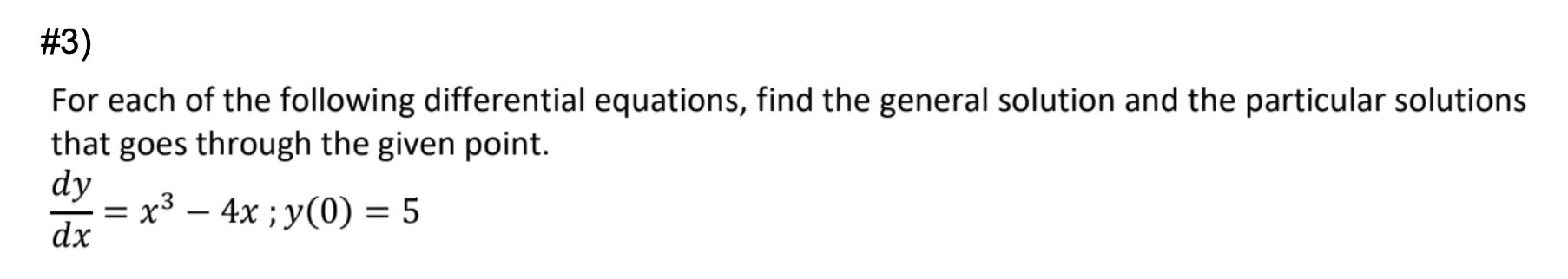 Solved 3 For Each Of The Following Differential Equations