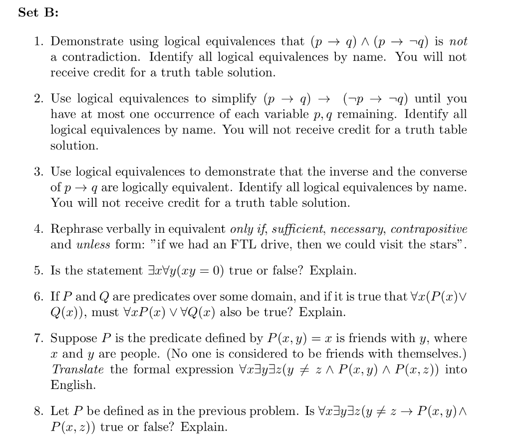 Solved Set B: 1. Demonstrate Using Logical Equivalences That | Chegg.com