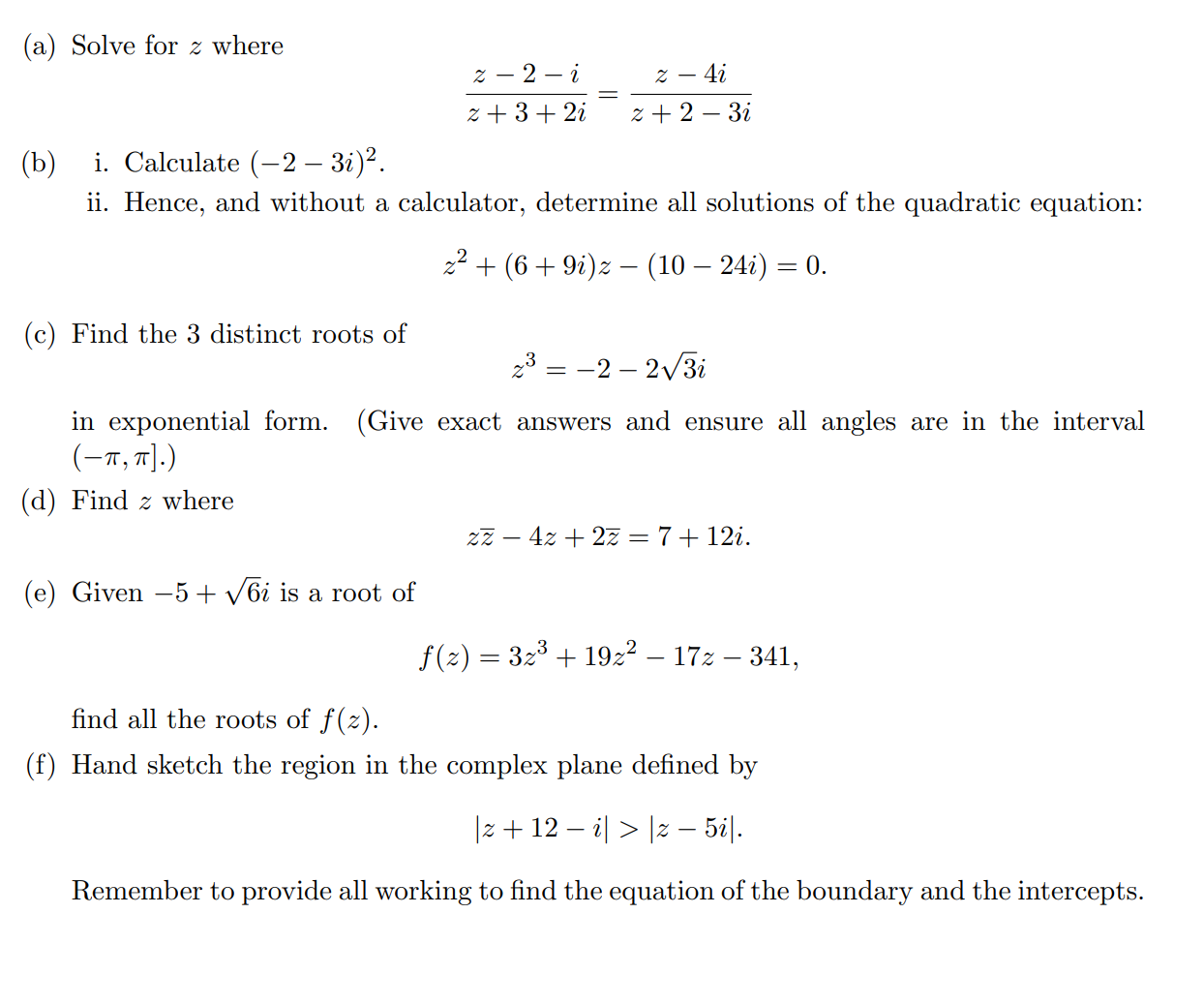 Solved (a) Solve For Z Where Z+3+2iz−2−i=z+2−3iz−4i (b) I. 