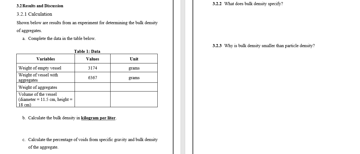 Solved 3.2.2 What does bulk density specify? 3.2 Results and | Chegg.com