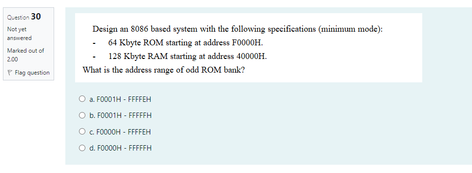 Solved Question 30 Not yet answered Marked out of 2.00 | Chegg.com