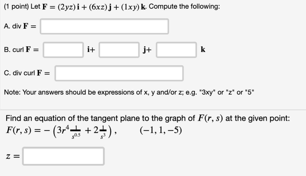 Solved 1 Point Let F 2yz I 6xz J 1xy K Compute Chegg Com