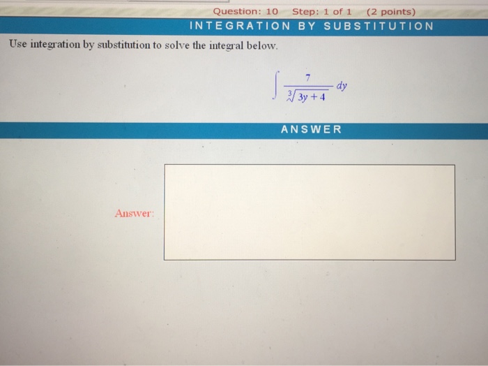 Solved Use integration by substitution to solve the integral | Chegg.com