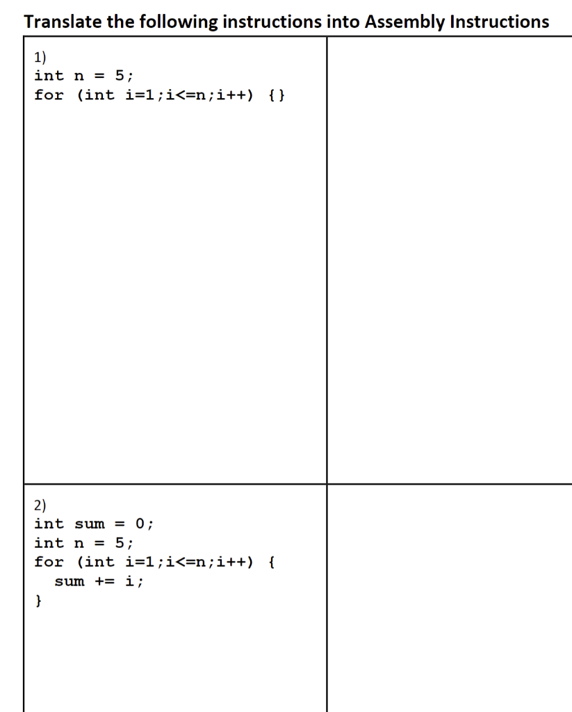 Solved Translate the following instructions into Assembly | Chegg.com
