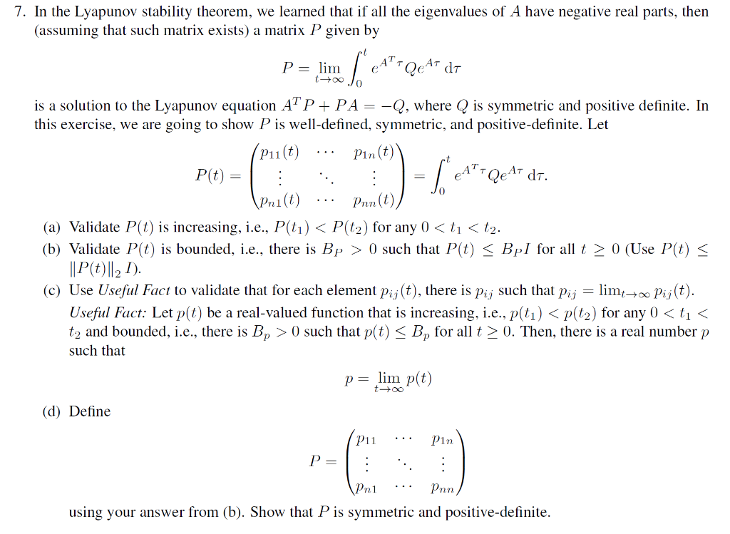 7. In the Lyapunov stability theorem, we learned that | Chegg.com