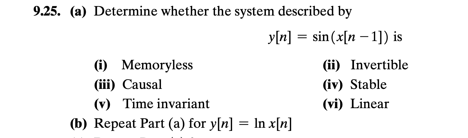 Solved 9.25. (a) Determine whether the system described by | Chegg.com