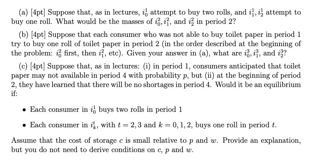 Solving for equilibrium: Period 1, conjectures | Chegg.com