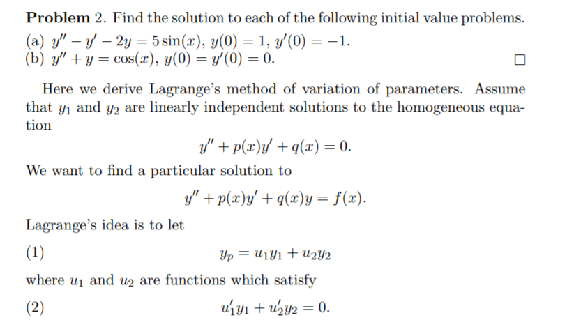 Solved Problem 2 Find The Solution To Each Of The Follow Chegg Com