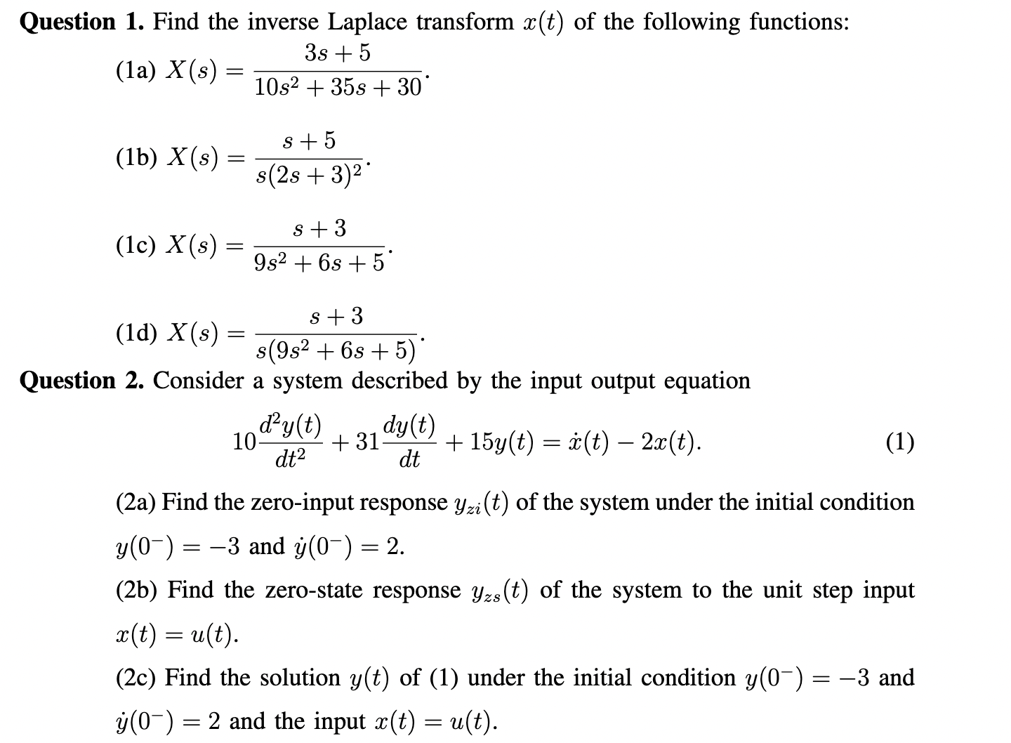 Solved Question 1 Find The Inverse Laplace Transform X T