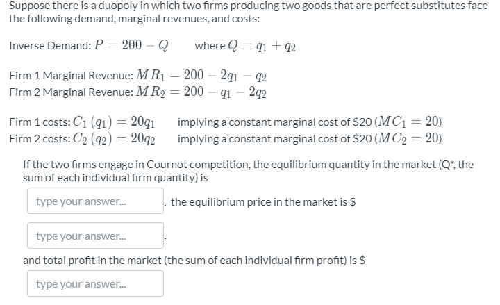 Solved Suppose There Is A Duopoly In Which Two Firms | Chegg.com