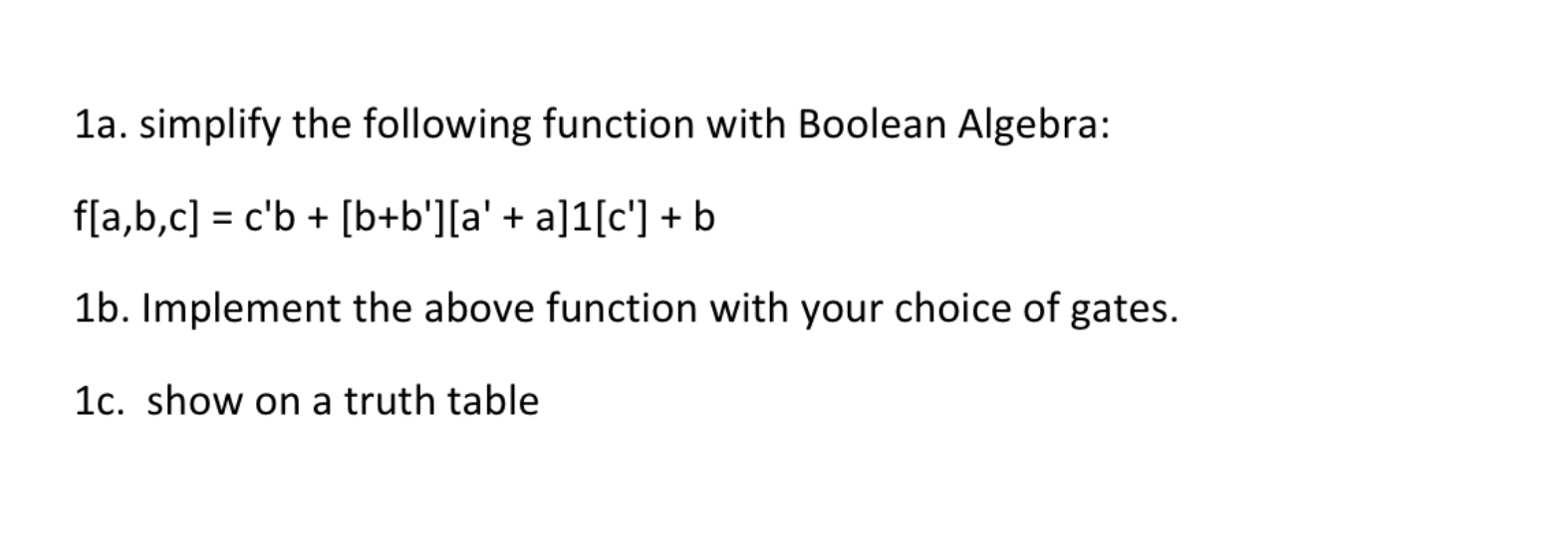 Solved 1a. simplify the following function with Boolean | Chegg.com
