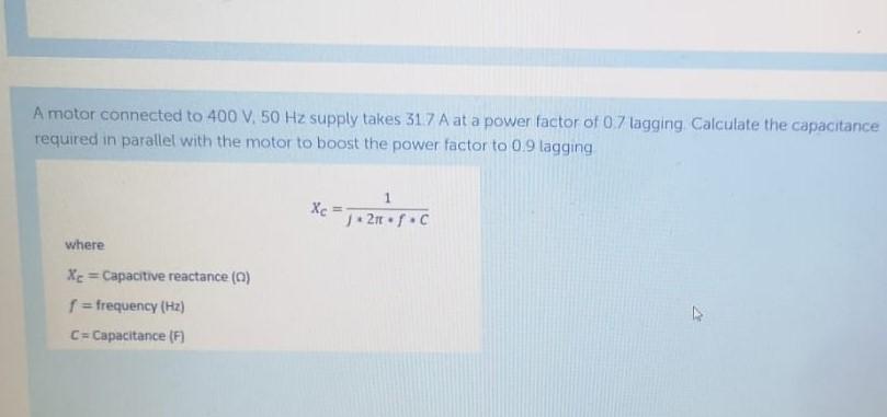 Solved A motor connected to 400 V, 50 Hz supply takes 31.7 A | Chegg.com