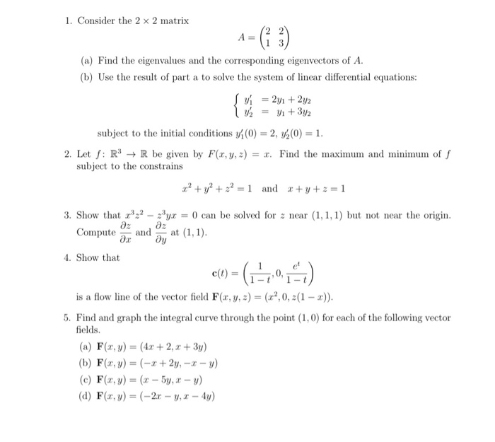 Solved Consider the 2 times 2 matrix A = (2 1 2 3) (a) | Chegg.com