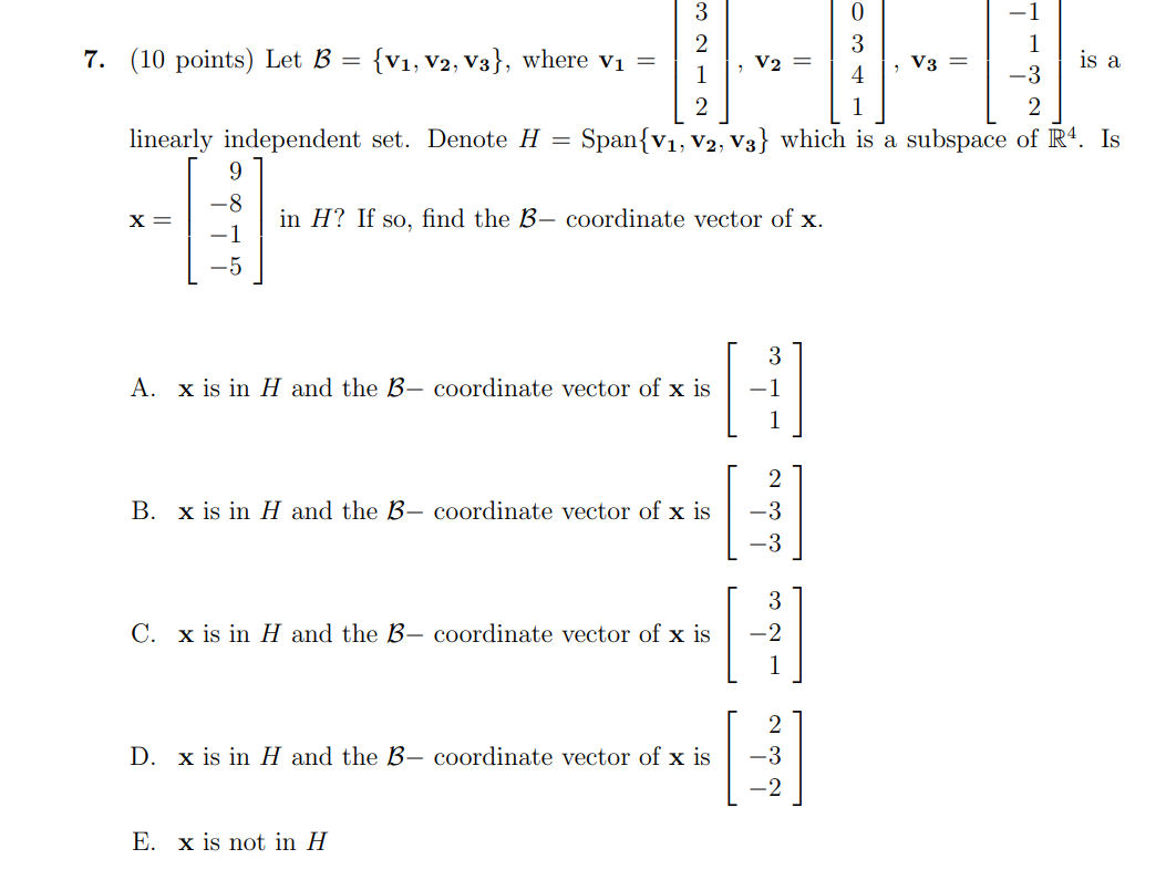 Solved 7. (10 points) Let B={v1,v2,v3}, where | Chegg.com