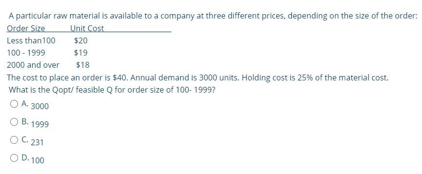 Solved A particular raw material is available to a company | Chegg.com