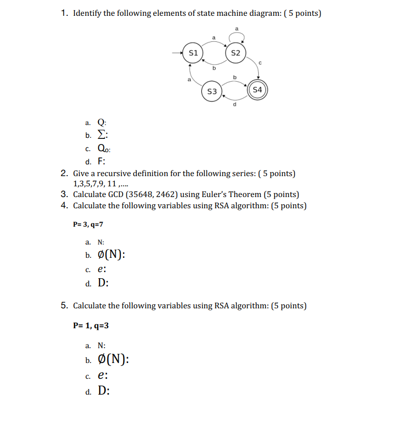 Solved 1 Identify The Following Elements Of State Machin Chegg Com