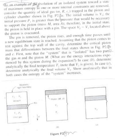 Solved As an example she evolution of an isolated system | Chegg.com