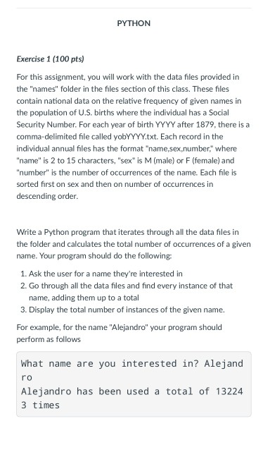 Solved PYTHON Exercise 1 (100 pts) For this assignment, you | Chegg.com