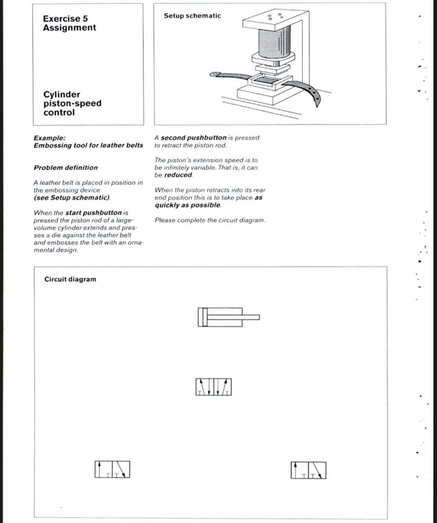 Solved ***FluidSim Only*** Design The Pneumatic Circuit | Chegg.com