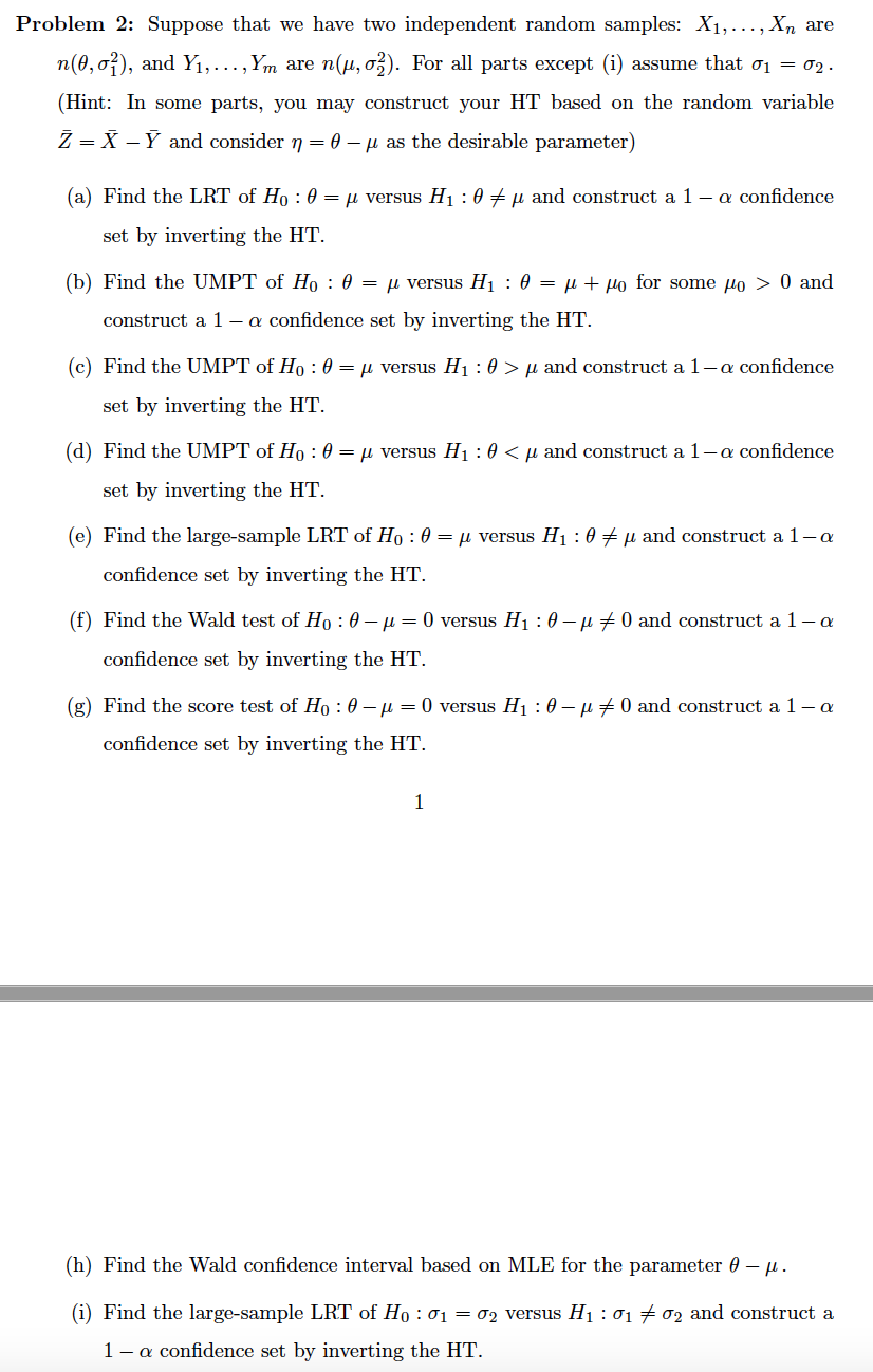 Solved Problem 2: Suppose that we have two independent | Chegg.com