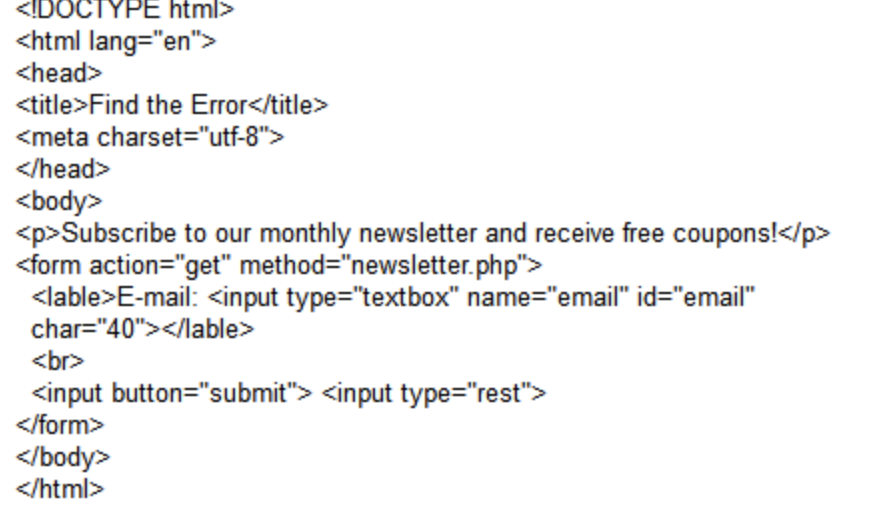 Solved Find The Error Subscribe To Our Monthly Newsletter Chegg Com