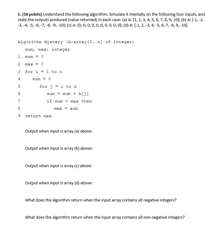 Solved 1. (18 Points) Understand The Following Algorithm. | Chegg.com