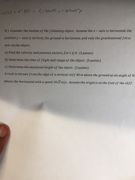 Solved Consider the motion of the following object. Assume | Chegg.com