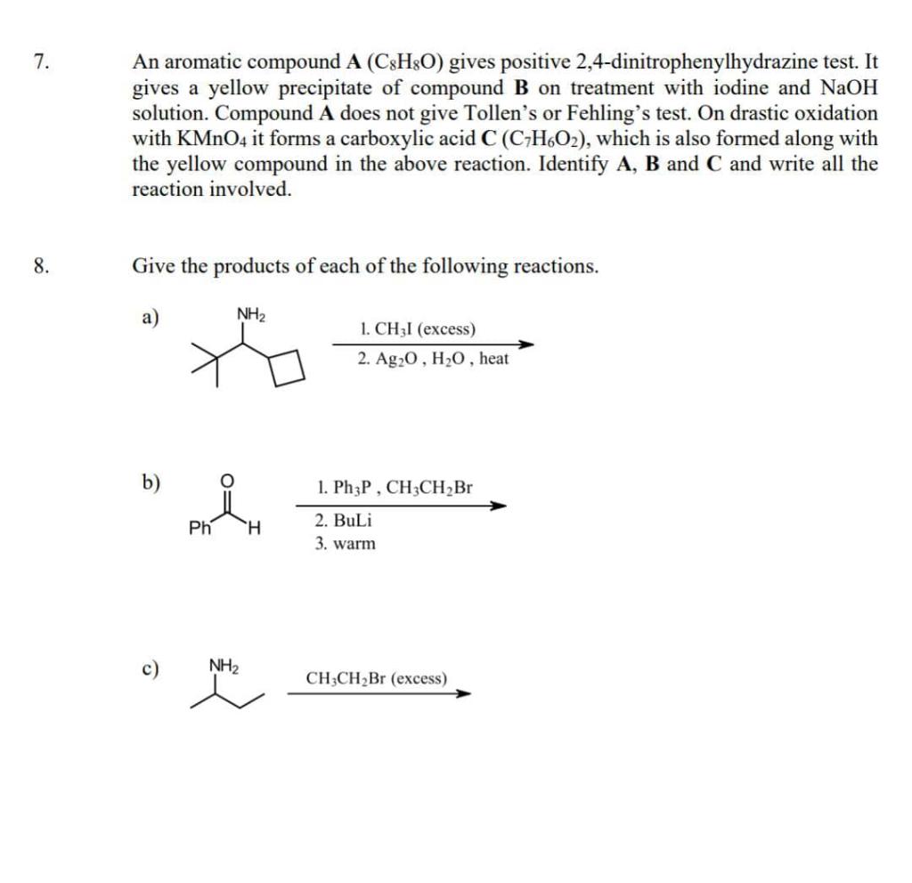 Solved 7. An aromatic compound A (C3H30) gives positive | Chegg.com