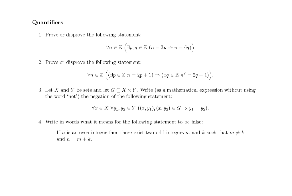 Solved Quantifiers 1 Prove Or Disprove The Following Chegg Com