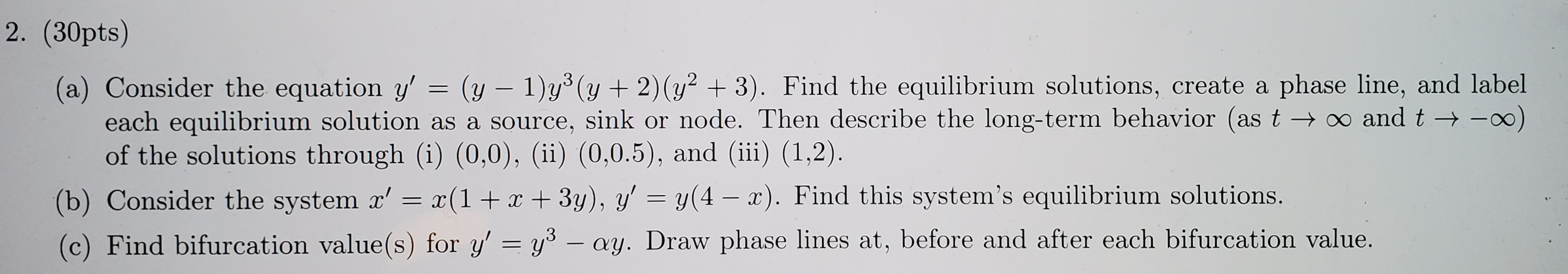 Solved 2. (30pts) (a) Consider the equation y' = (y – 1)y(y | Chegg.com