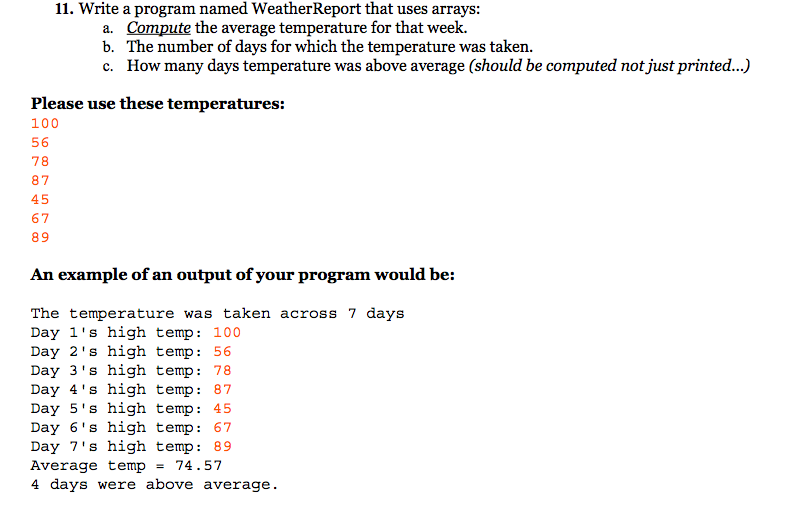 Solved 11. Write a program named WeatherReport that uses | Chegg.com