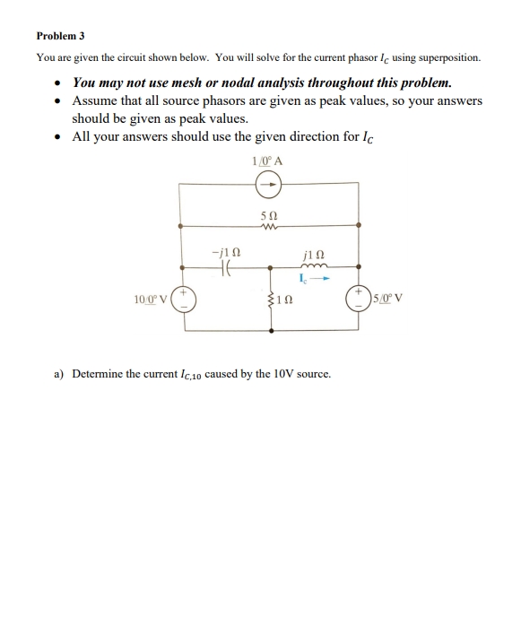 Solved Problem 3 You Are Given The Circuit Shown Below. You | Chegg.com