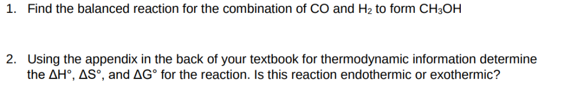 Solved 1. Find the balanced reaction for the combination of | Chegg.com