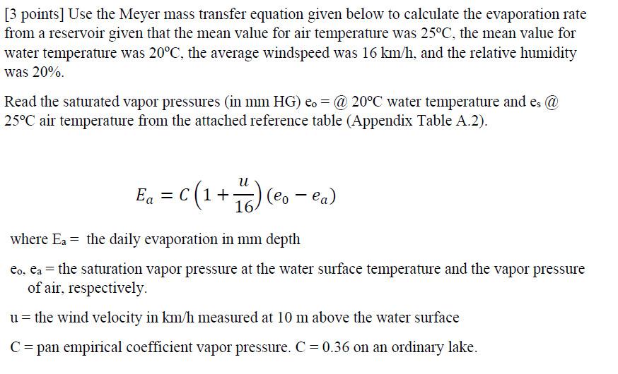 Solved [3 points] Use the Meyer mass transfer equation given | Chegg.com