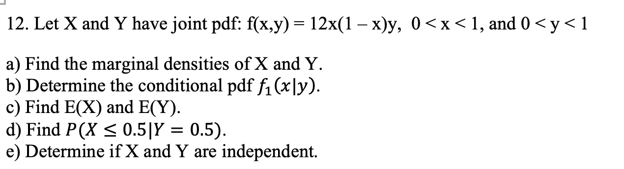 solved-12-let-x-and-y-have-joint-pdf-f-x-y-12x-1-x-y-0-chegg