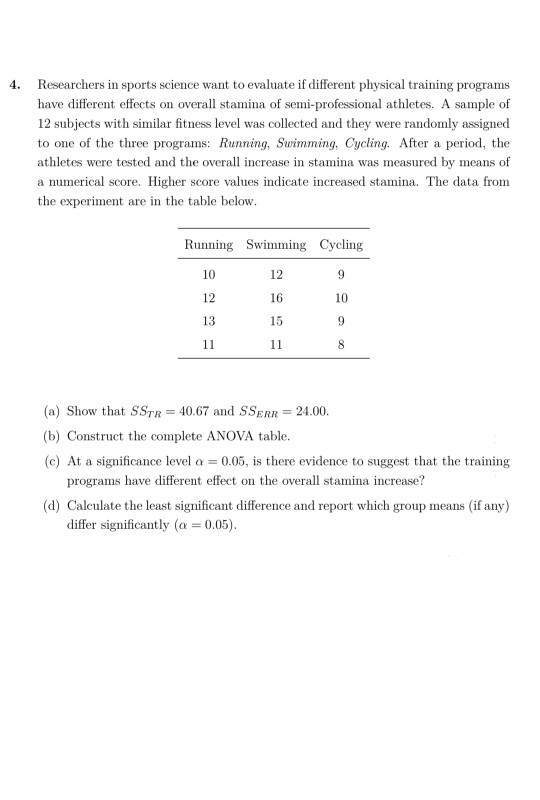 Solved Researchers in sports science want to evaluate if | Chegg.com