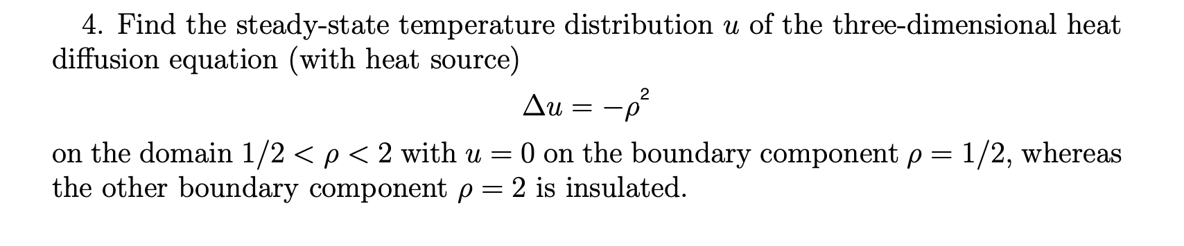 Solved 4. Find the steady-state temperature distribution u | Chegg.com