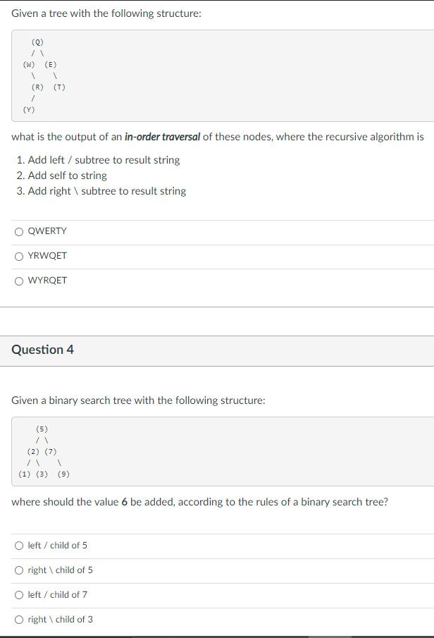 Solved Given a tree with the following structure: (0) (W) | Chegg.com