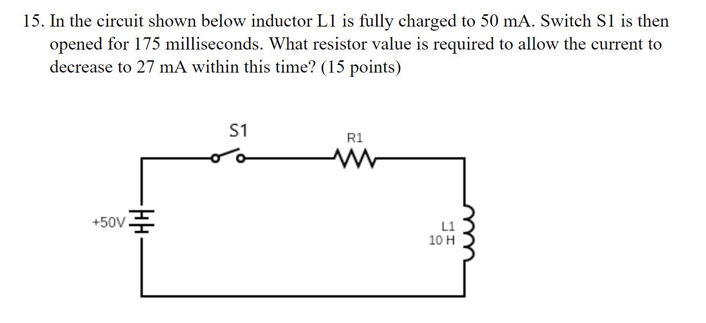 Solved 15. In The Circuit Shown Below Inductor L1 Is Fully | Chegg.com