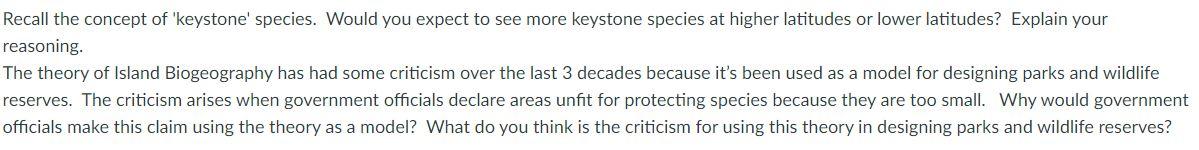 Solved Recall the concept of 'keystone' species. Would you | Chegg.com