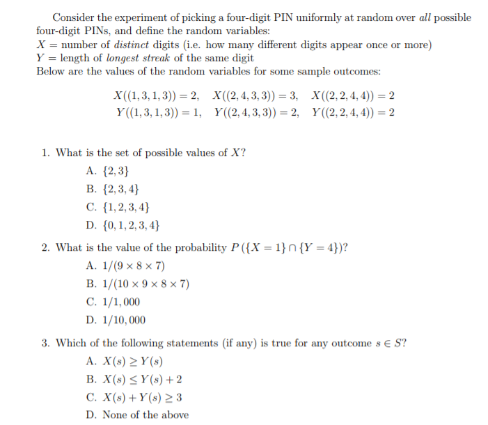 Solved Consider The Experiment Of Picking A Four Digit Pin Chegg Solved Consider The Experiment Of Picking A Four Digit Pin Chegg