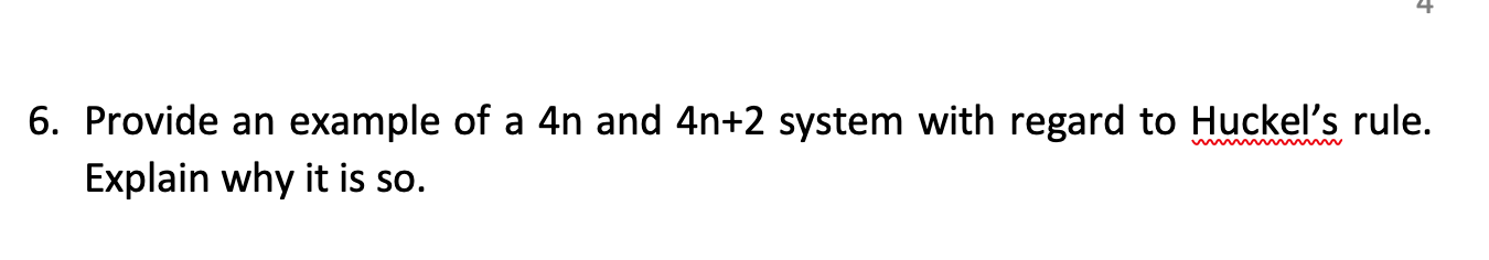 Solved 6 Provide An Example Of A 4n And 4n 2 System With Chegg Com