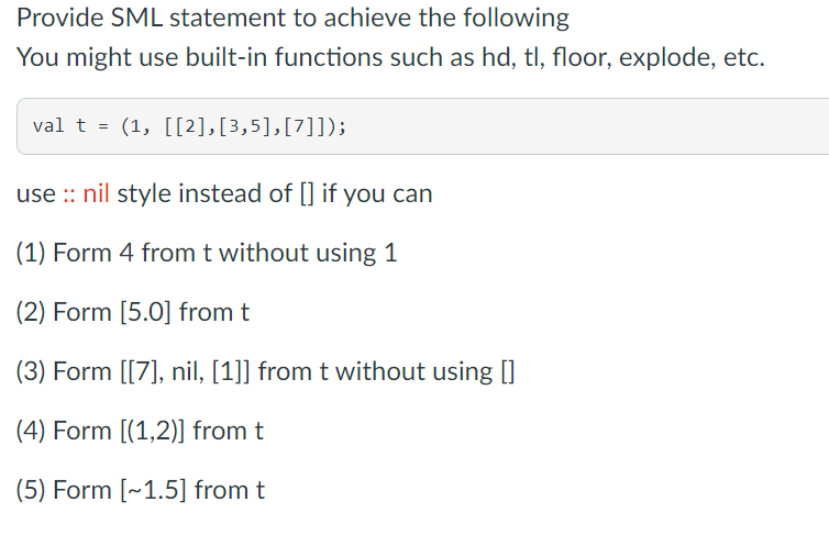 Provide SML statement to achieve the following You | Chegg.com