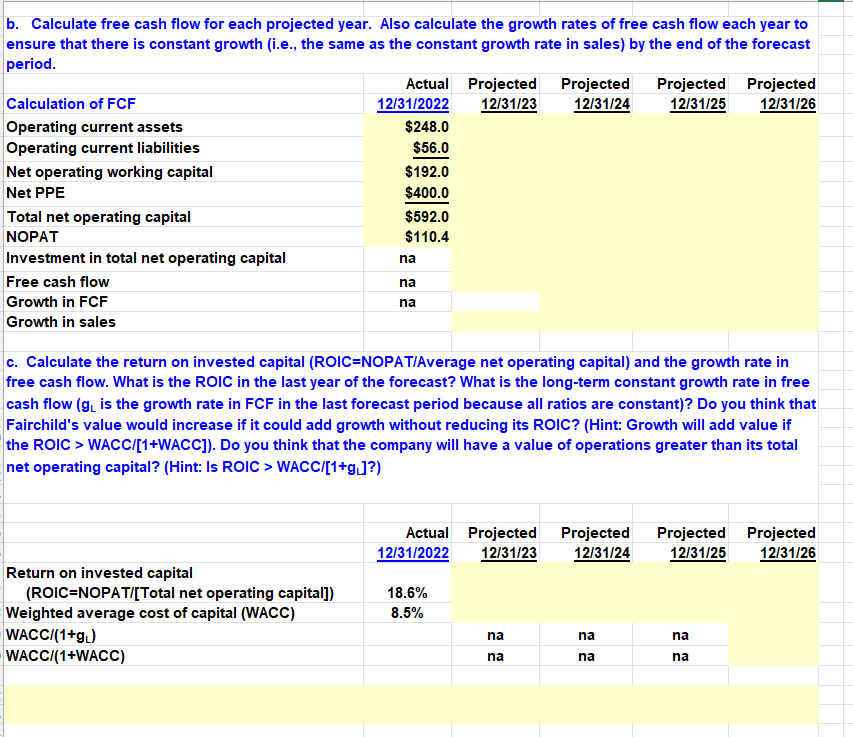 B. Calculate Free Cash Flow For Each Projected Year. | Chegg.com