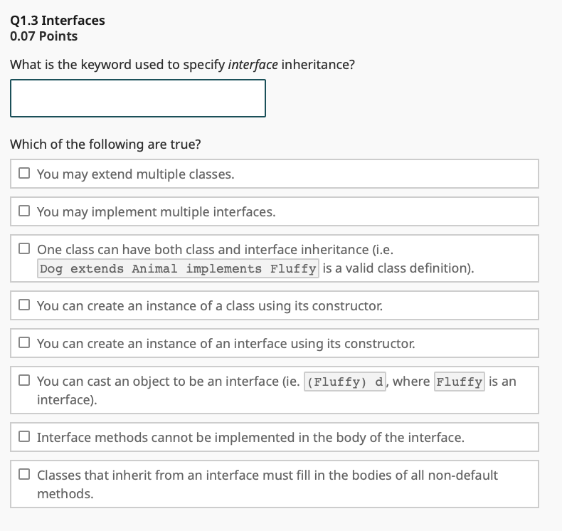 Solved Q1.3 Interfaces 0.07 Points What Is The Keyword Used | Chegg.com